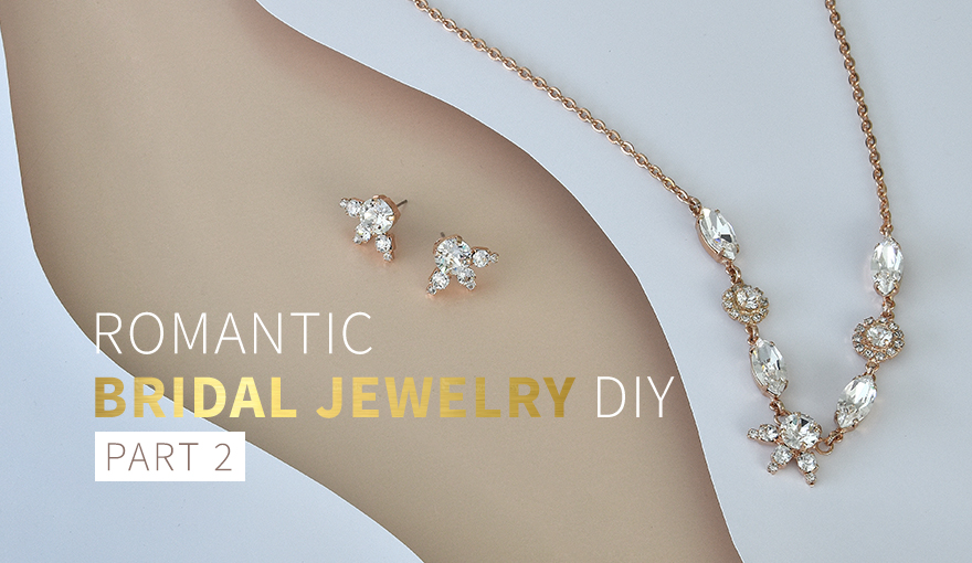 Romantic bridal jewelry collection - part 2