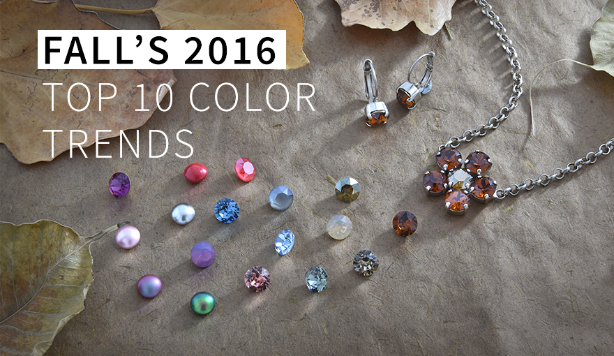 Fall’s 2016 top 10 color trends